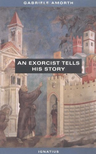 An Exorcist Tells His Story by Fr. Gabriele Amorth