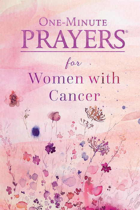 One-Minute Prayers for Women with Cancer by Niki Hardy