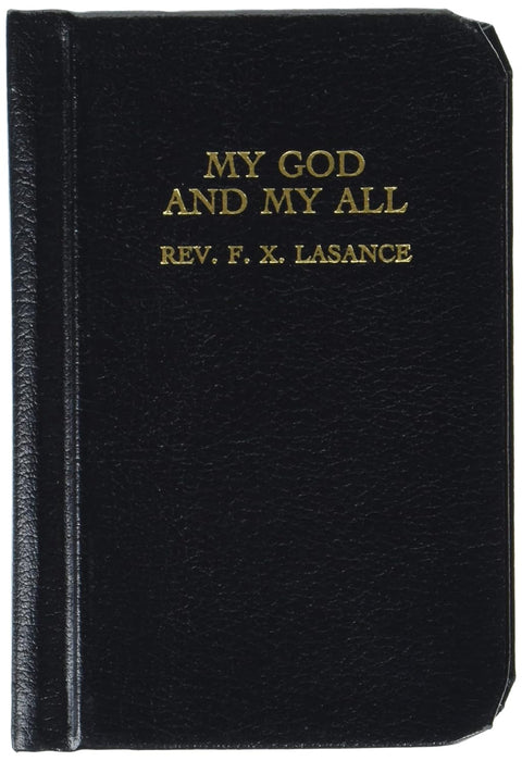 My God and My All by Rev. F.X. Lasance