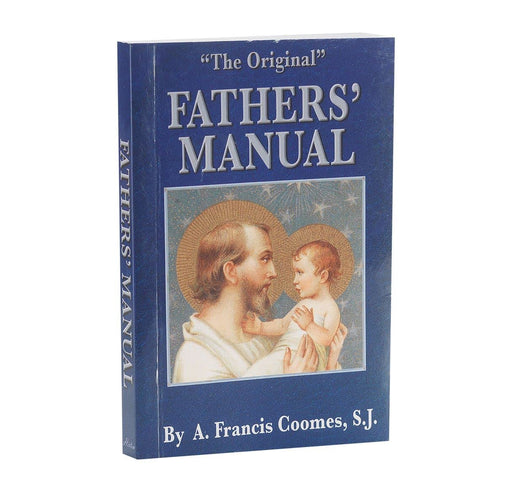 Father's Manual by A. Francis Coomes, S.J.