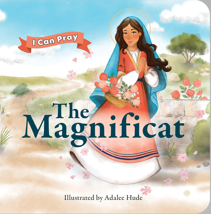 The Magnificat (I Can Pray) Board Book