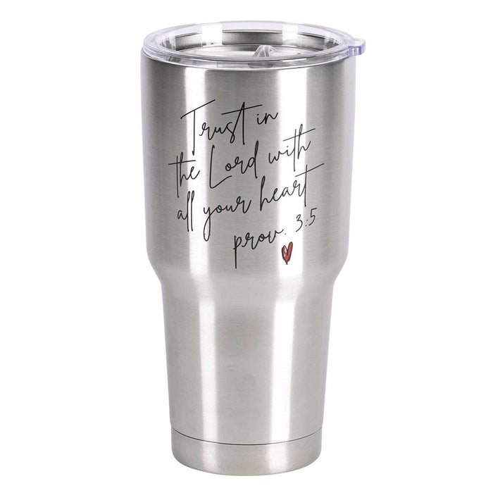 Trust in the Lord 30 oz Stainless Steel Tumbler