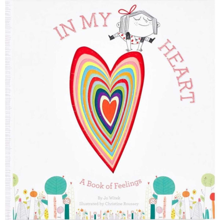 In My Heart: A Book of Feelings by Jo Witek