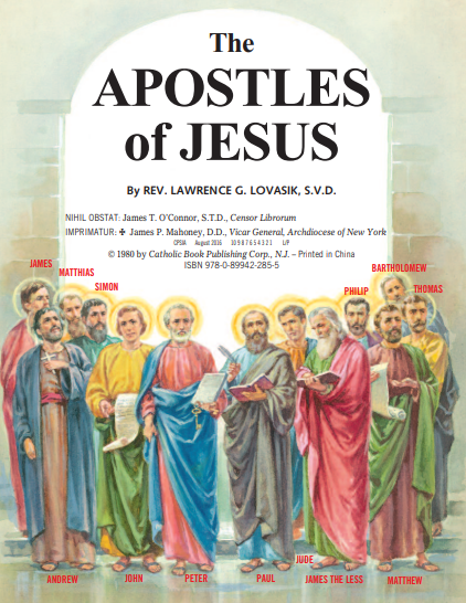 The Apostles Of Jesus by Father Lovasik, S.V.D.