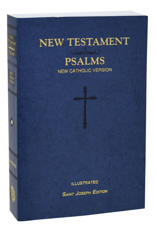 St. Joseph New Catholic Version: New Testament And Psalms
