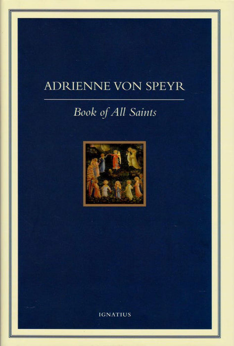 Book of All Saints by Adrienne von Speyr
