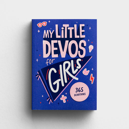 My Little Devos for Girls - 365 Devotions for Kids