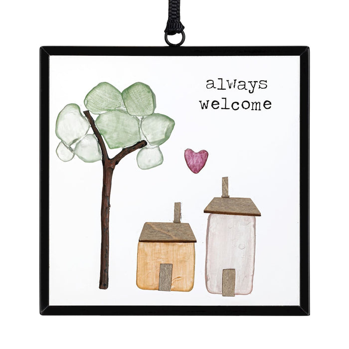 Always Welcome Suncatcher - 3x3