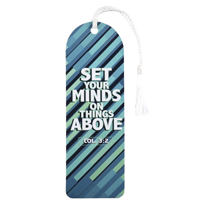 Set Your Mind on Things Above Tassel Bookmark