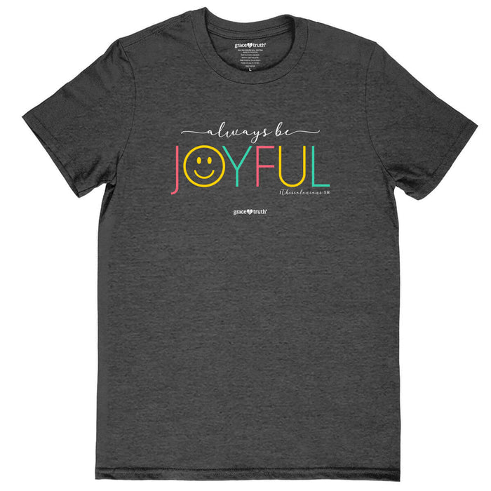 Always Be Joyful Women's T-Shirt
