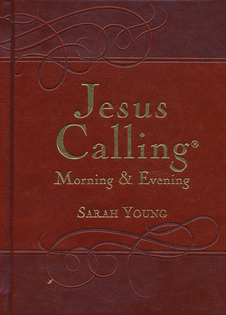 Jesus Calling: Morning & Evening