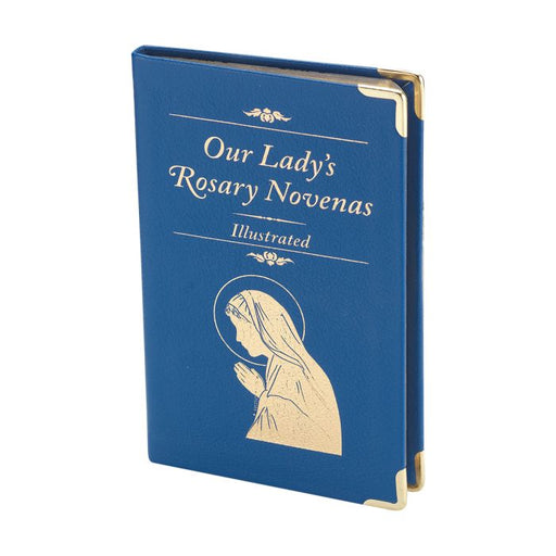Our Lady's Rosary Novenas - Illustrated