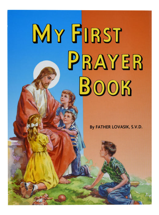 My First Prayer Book by Father Lovasik, S.V.D.