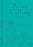 Jesus Calling (Teal Leather Deluxe Edition)