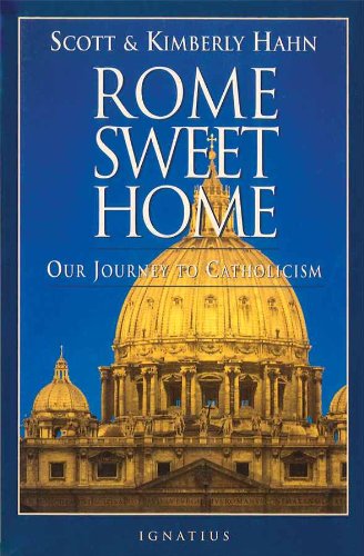 Rome Sweet Home by Scott Hahn