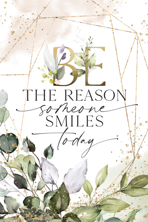 Be the Reason Someone Smiles Today 6x9 Plaque
