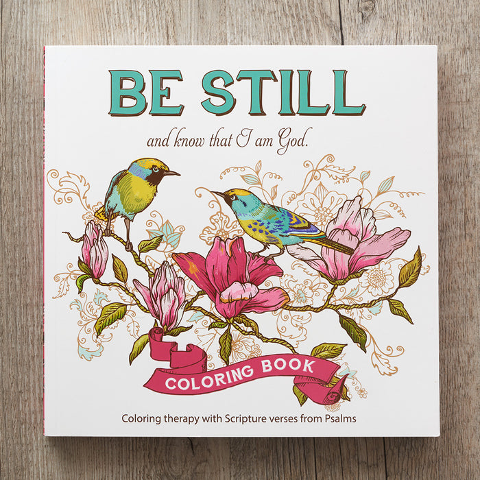 Be Still Coloring Book
