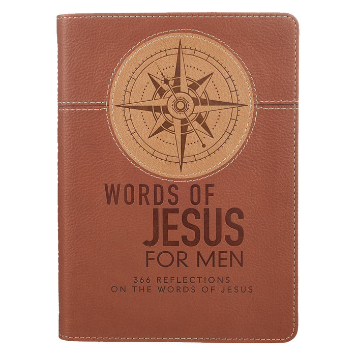 Words of Jesus for Men Devotional LuxLeather
