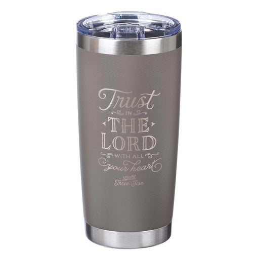 Trust In The Lord Stainless Steel Tumbler