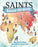 Saints Around the World by Meg Hunter-Kilmer and Illustrated by Lindsey Sanders