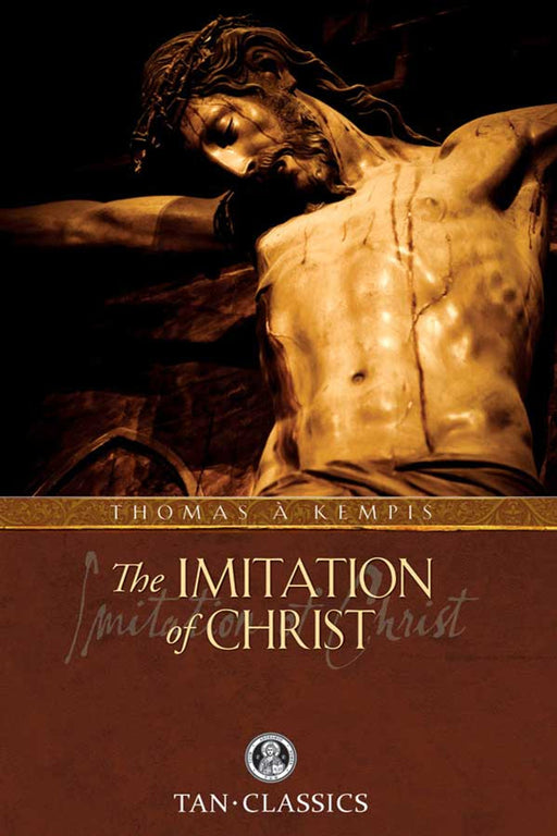 The Imitation of Christ  By Thomas à Kempis