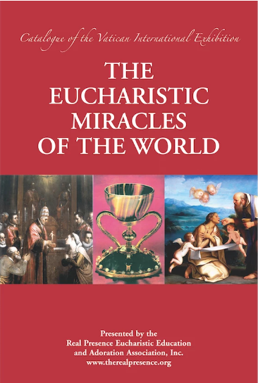 The Eucharistic Miracles of the World